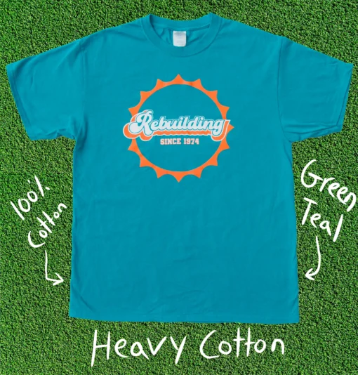 Miami Football Rebuilding Since 1974 Tee Shirt - Image 5