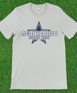Dallas Cowboys Football Funny Rebuilding Since 1996 Logo Rebrand