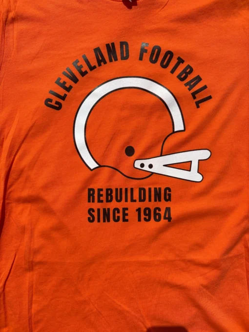 Cleveland Football 'Rebuilding Since 1964' Unisex T-Shirt - Image 3
